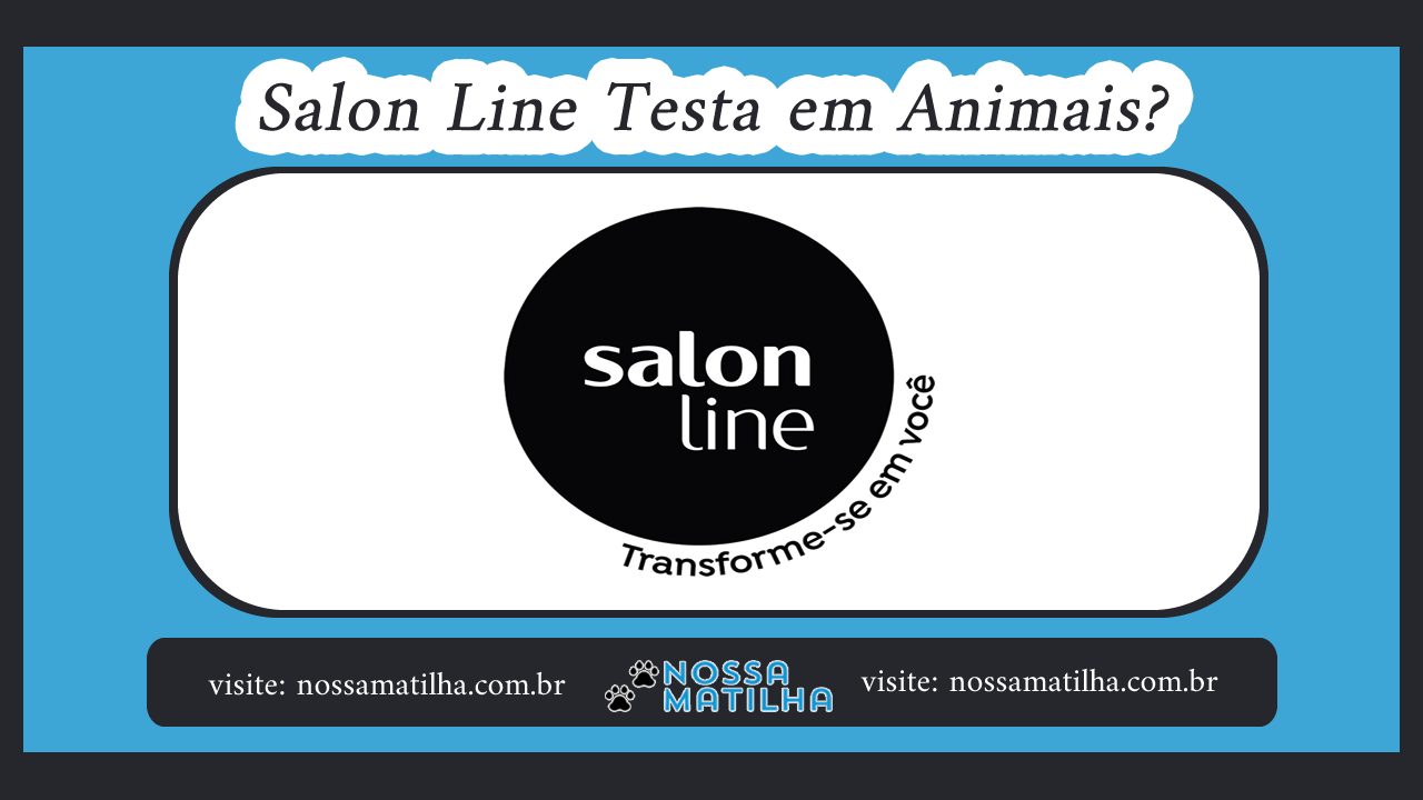 Salon Line Testa em Animais